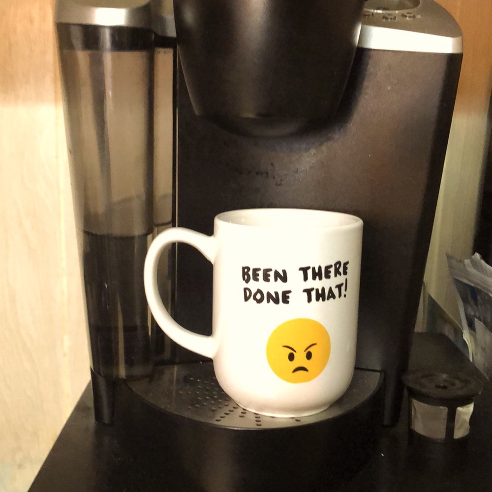 “Been there, done that” coffee mug